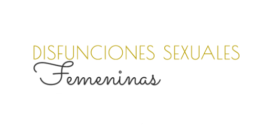 Curso Disfunciones sexuales femeninas