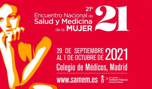 SAMEM 2021: XXI EDITION OF THE NATIONAL MEETING ON WOMEN’S HEALTH AND MEDICINE