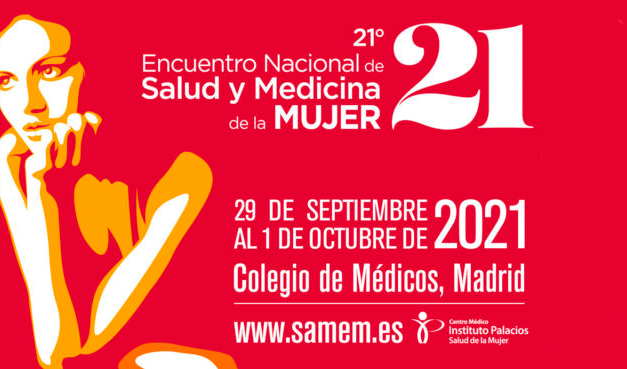 SAMEM 2021: XXI EDICIÓN ENCUENTRO NACIONAL DE SALUD Y MEDICINA DE LA MUJER