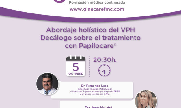 Abordaje holístico del VPH – Decálogo sobre el tratamiento con Papilocare®