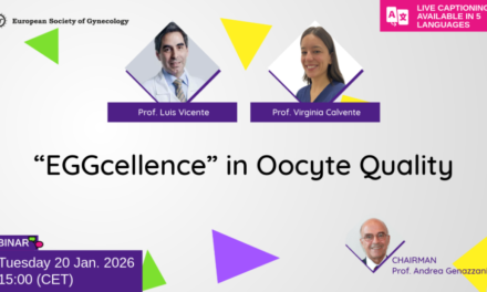 “EGGcellence” in Oocyte Quality –  Webinar de la ESG de fertilidad
